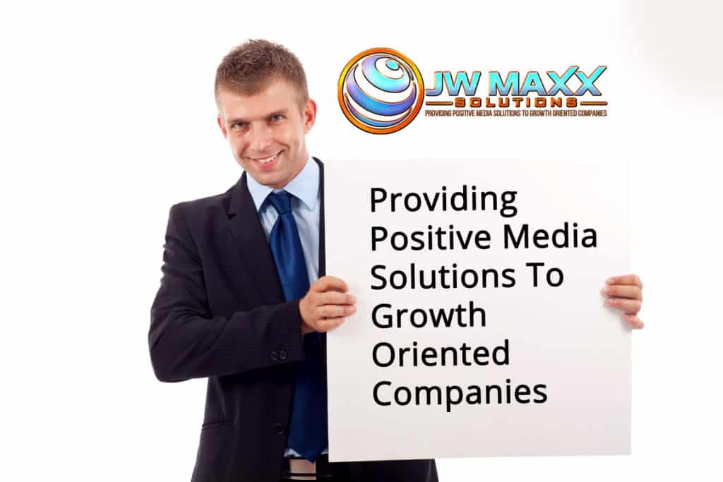 Providing Positive Media Solutions To Growth Oriented Companies